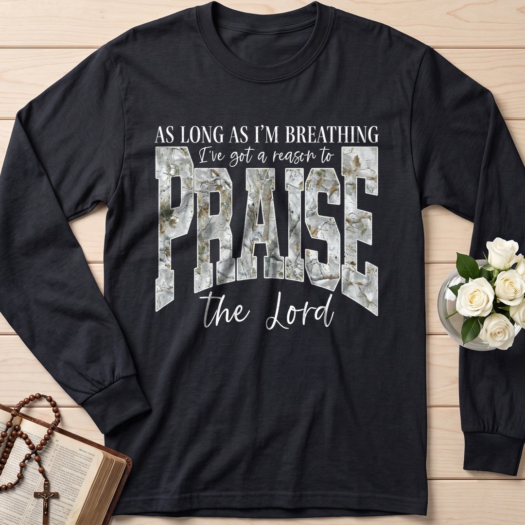 As Long As I'm Breathing I've Got A Reason To Praise The Lord 04