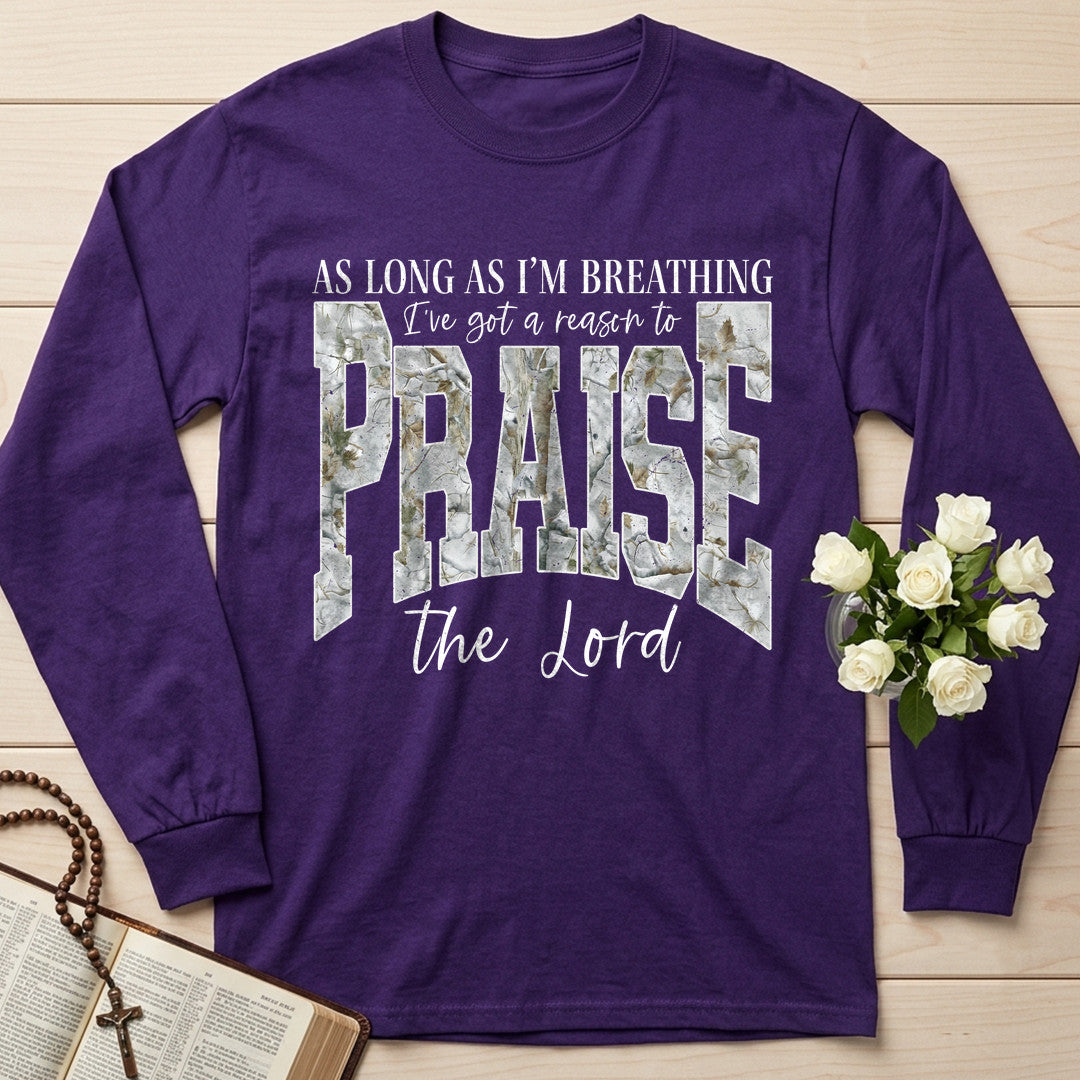 As Long As I'm Breathing I've Got A Reason To Praise The Lord 04