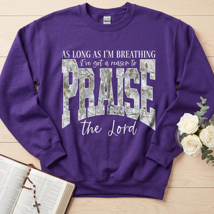 As Long As I'm Breathing I've Got A Reason To Praise The Lord 04