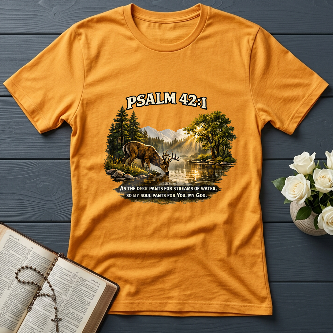 As The Deer Pants For Streams Of Water So My Soul Pants For You My God Psalm 42.1 01