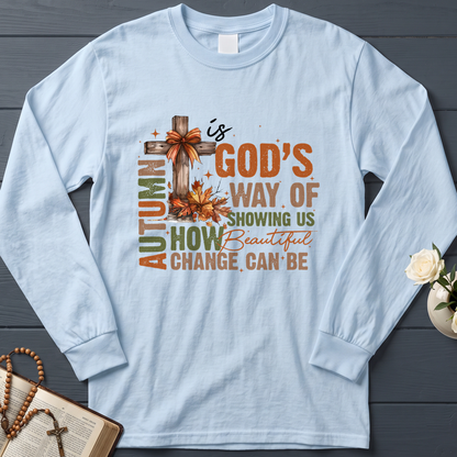Autumn Is God's Way Of Showing Us How Beautiful Change Can Be 01