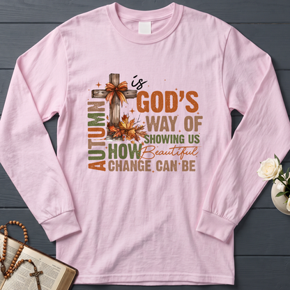 Autumn Is God's Way Of Showing Us How Beautiful Change Can Be 01