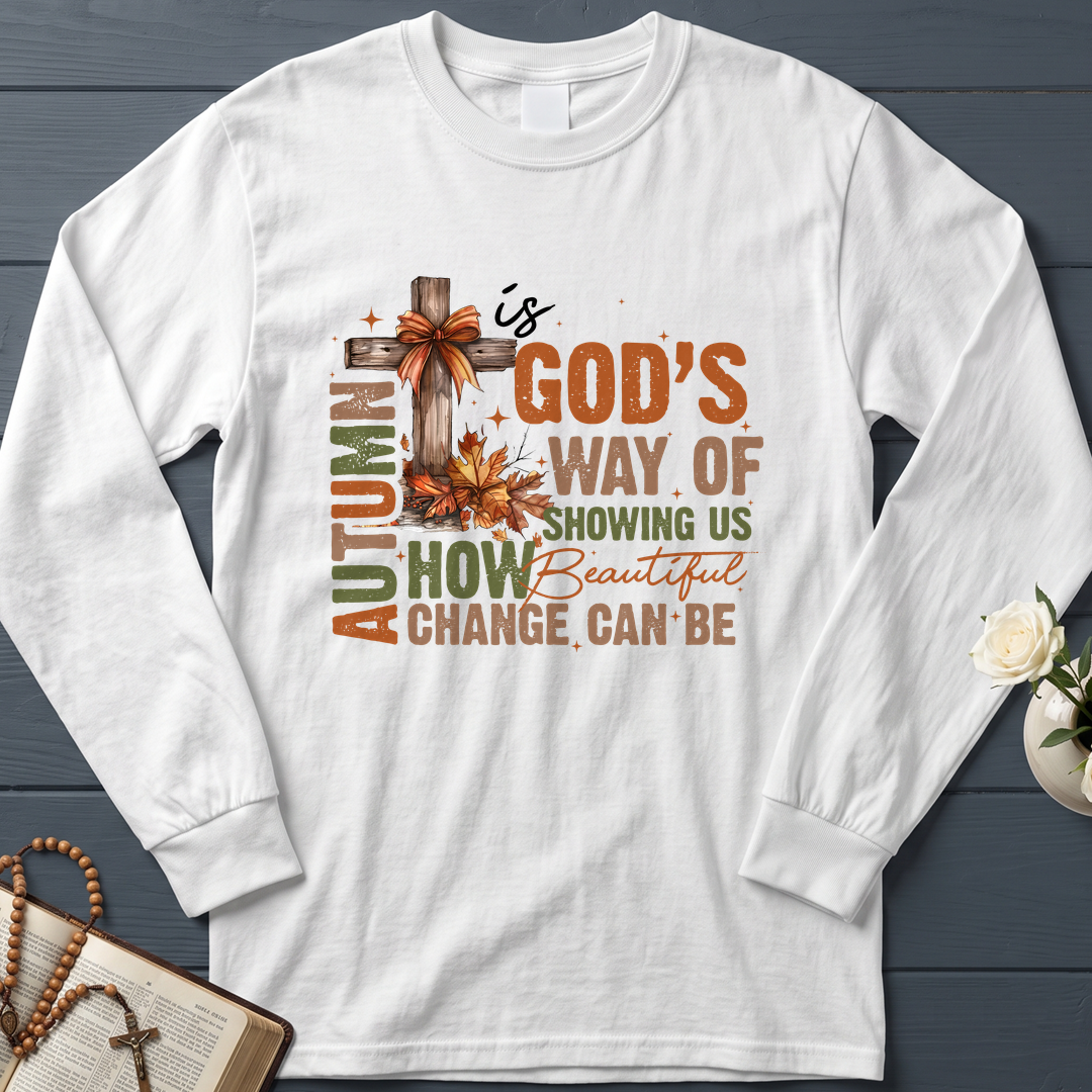 Autumn Is God's Way Of Showing Us How Beautiful Change Can Be 01