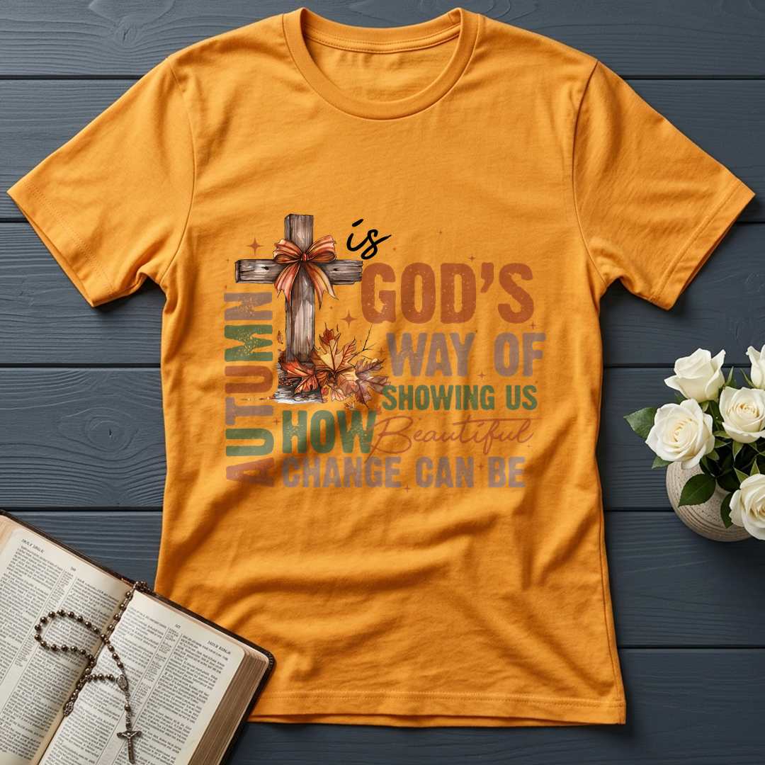 Autumn Is God's Way Of Showing Us How Beautiful Change Can Be 01