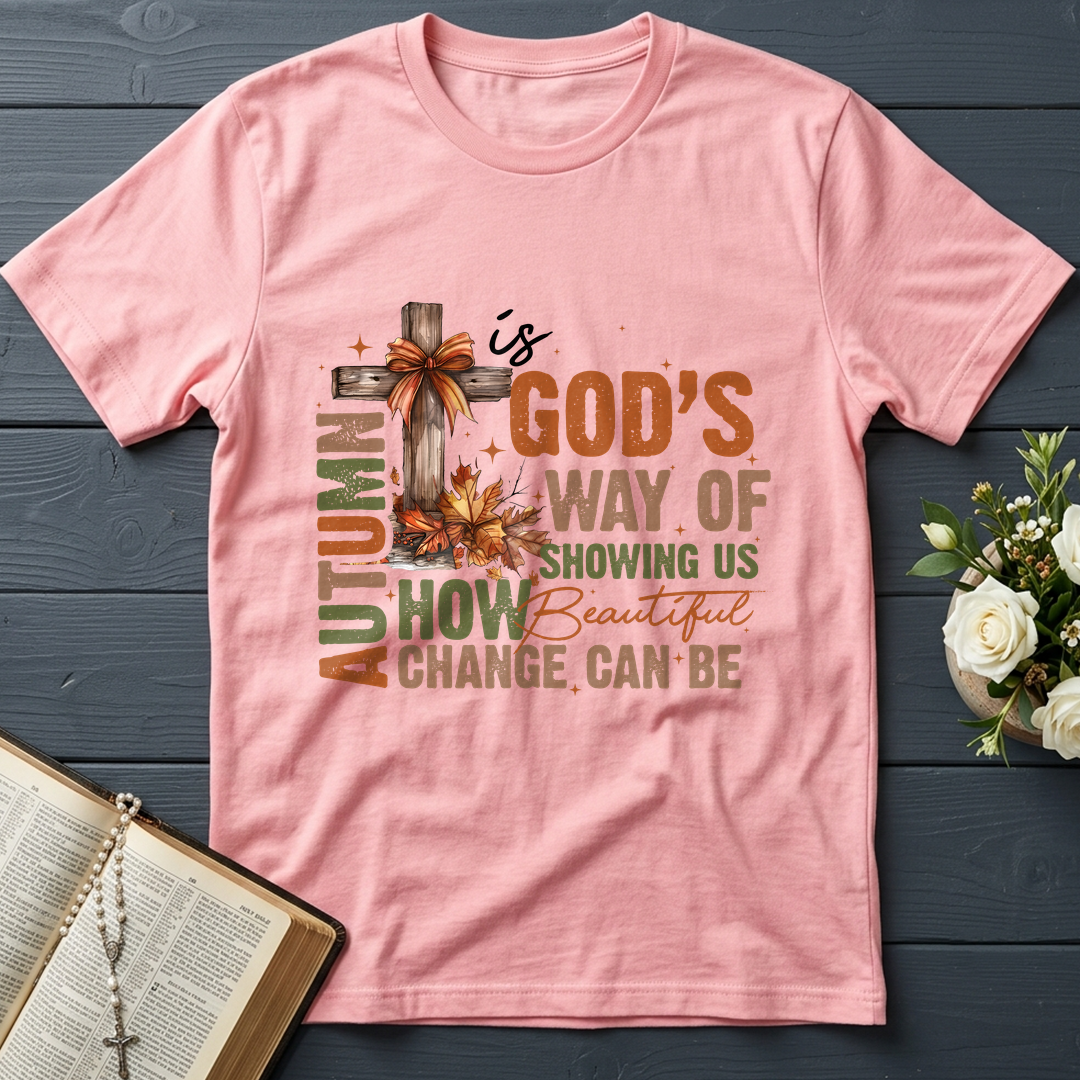 Autumn Is God's Way Of Showing Us How Beautiful Change Can Be 01