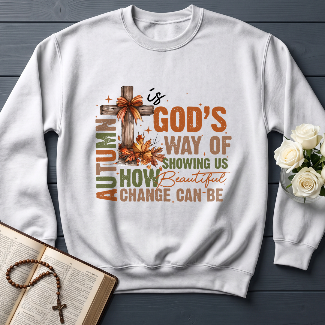 Autumn Is God's Way Of Showing Us How Beautiful Change Can Be 01