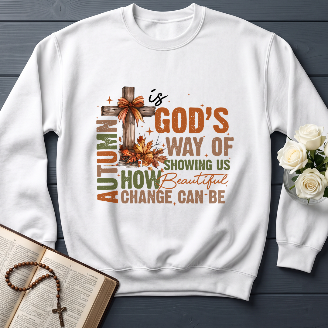 Autumn Is God's Way Of Showing Us How Beautiful Change Can Be 01