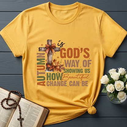 Autumn Is God's Way Of Showing Us How Beautiful Change Can Be 01