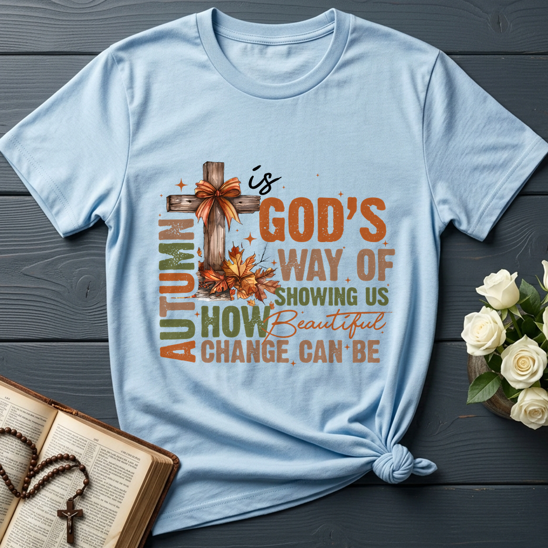 Autumn Is God's Way Of Showing Us How Beautiful Change Can Be 01