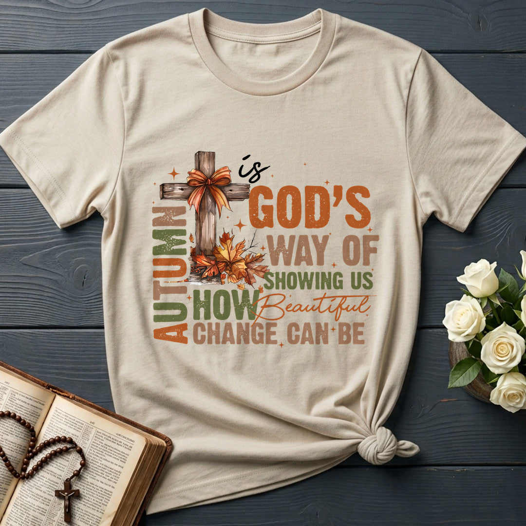 Autumn Is God's Way Of Showing Us How Beautiful Change Can Be 01