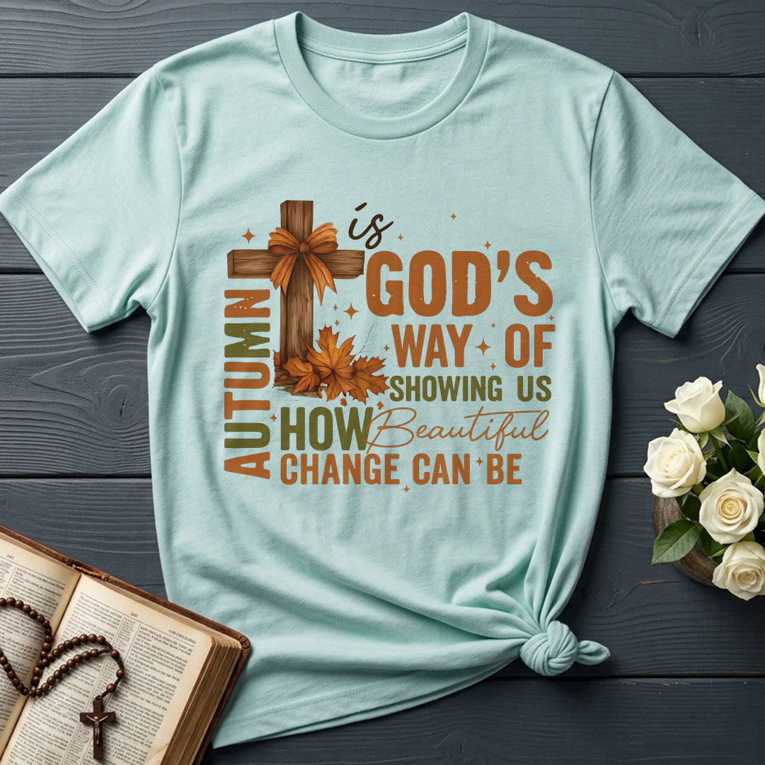 Autumn Is God's Way Of Showing Us How Beautiful Change Can Be 03