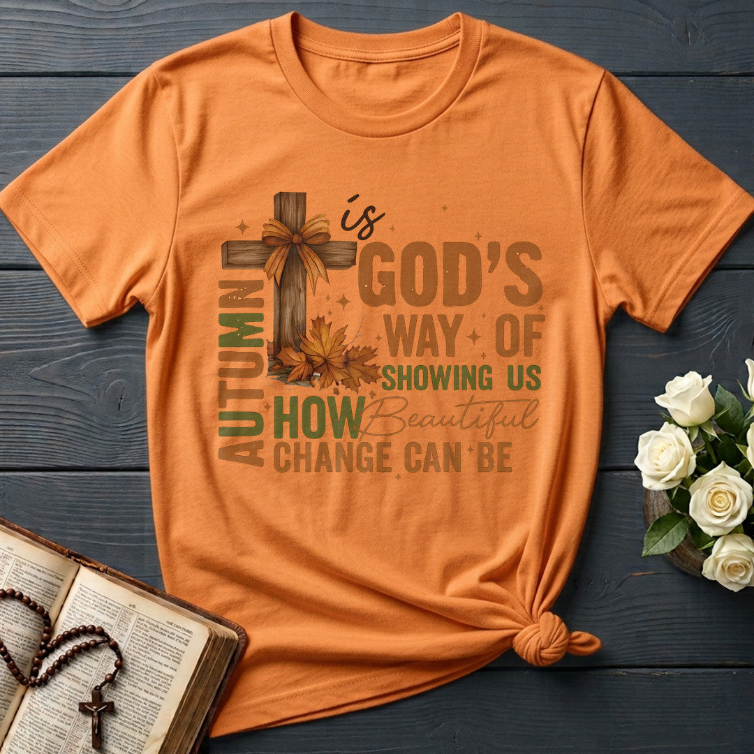 Autumn Is God's Way Of Showing Us How Beautiful Change Can Be 03