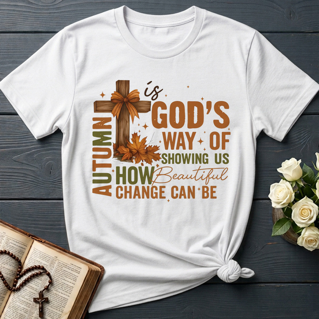 Autumn Is God's Way Of Showing Us How Beautiful Change Can Be 03
