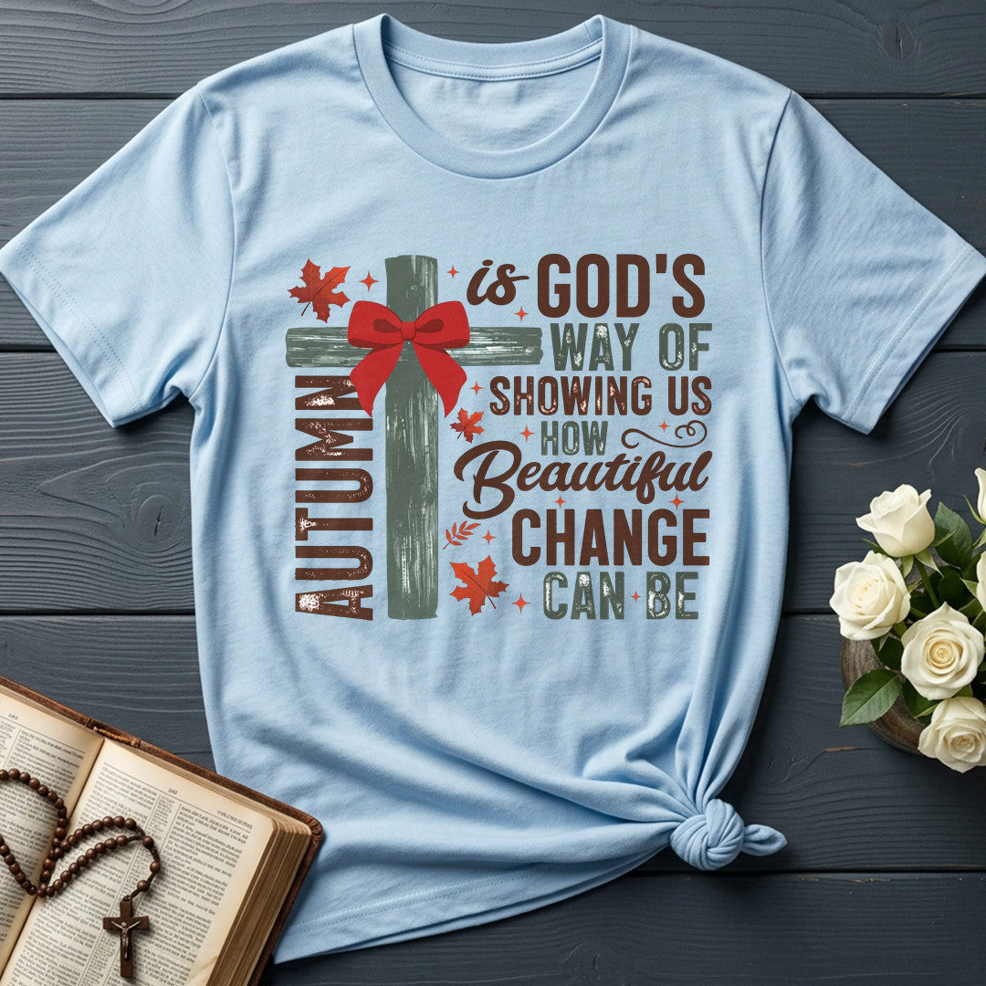 Autumn Is God's Way Of Showing Us How Beautiful Change Can Be 04