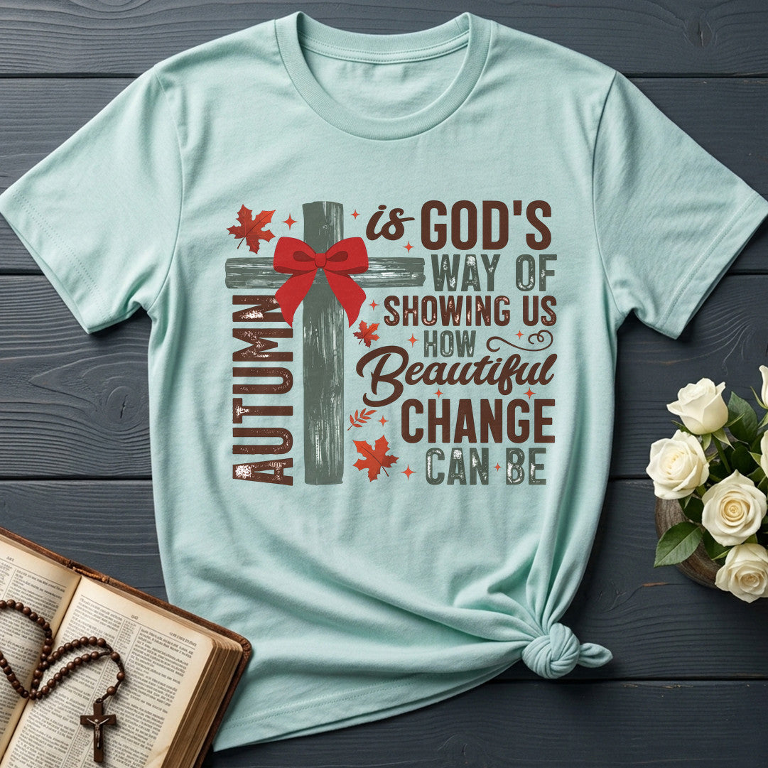 Autumn Is God's Way Of Showing Us How Beautiful Change Can Be 04