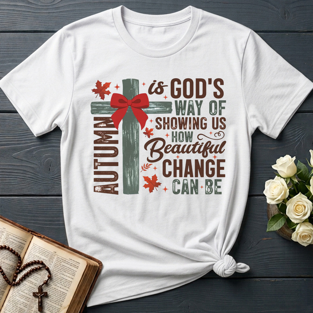 Autumn Is God's Way Of Showing Us How Beautiful Change Can Be 04