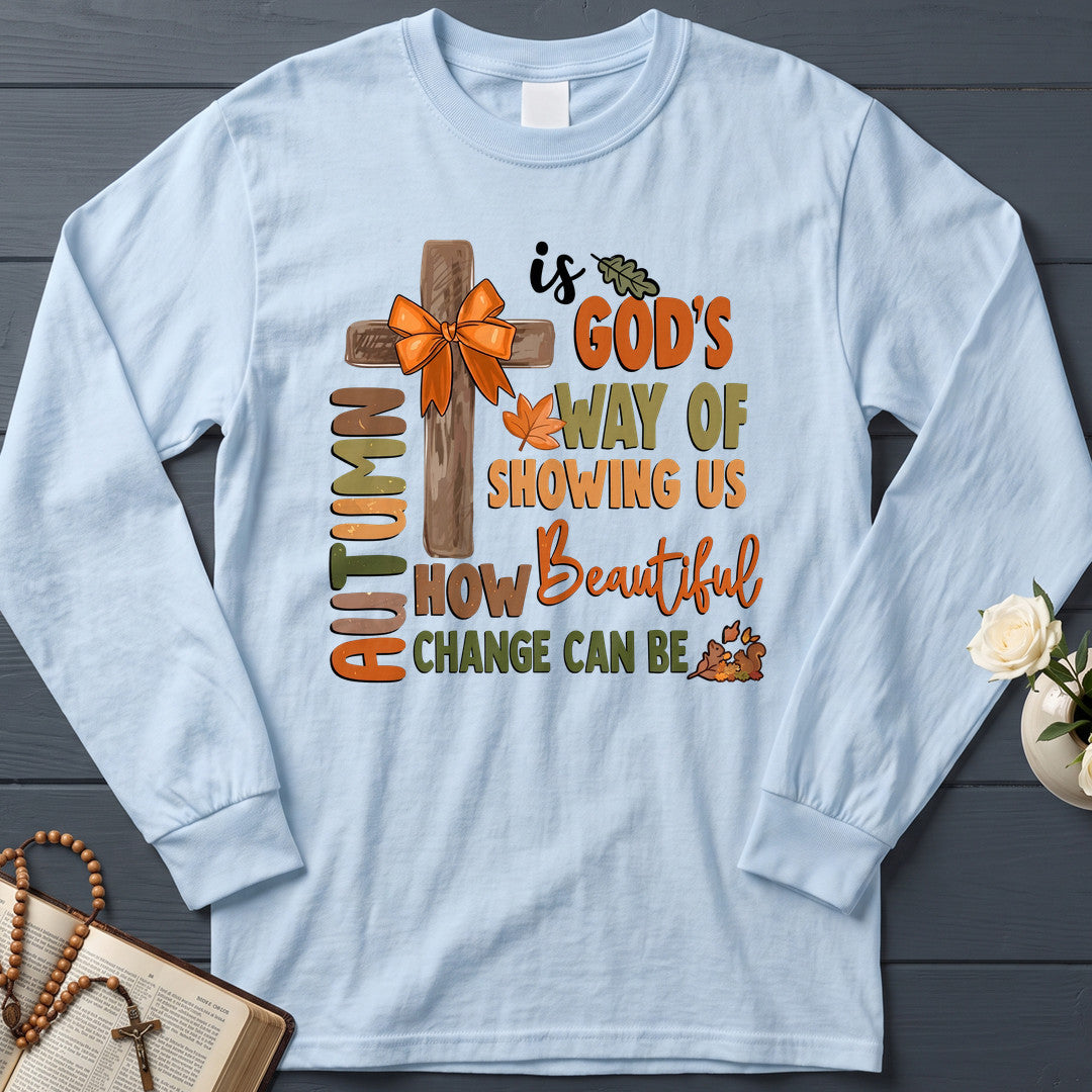 Autumn Is God's Way Of Showing Us How Beautiful Change Can Be 05