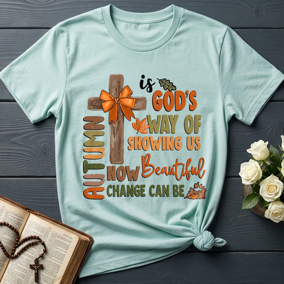 Autumn Is God's Way Of Showing Us How Beautiful Change Can Be 05
