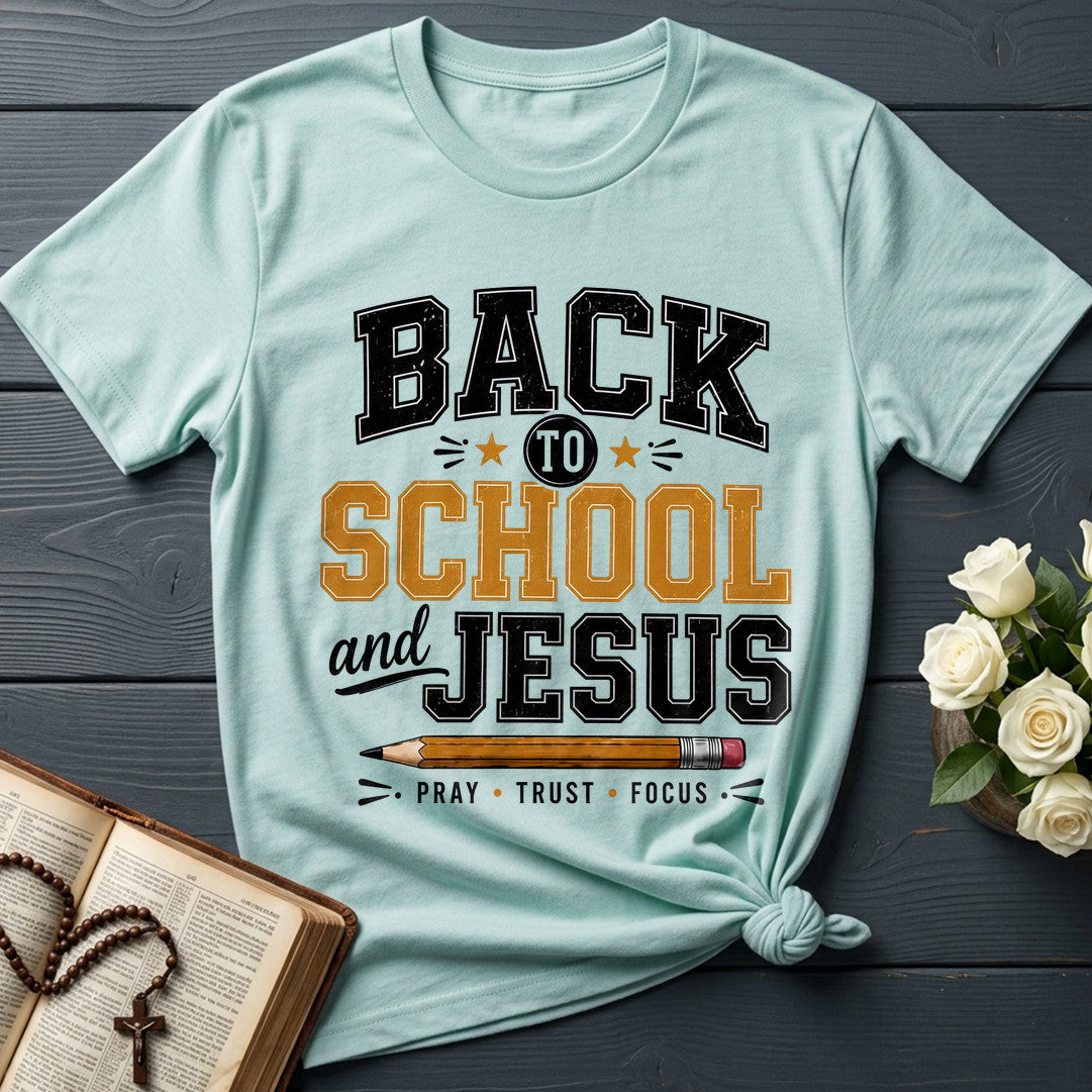 Back To School And Jesus Pray Trust Focus 01