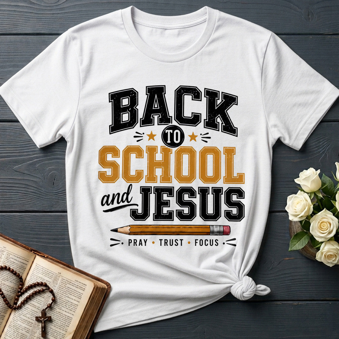 Back To School And Jesus Pray Trust Focus 01