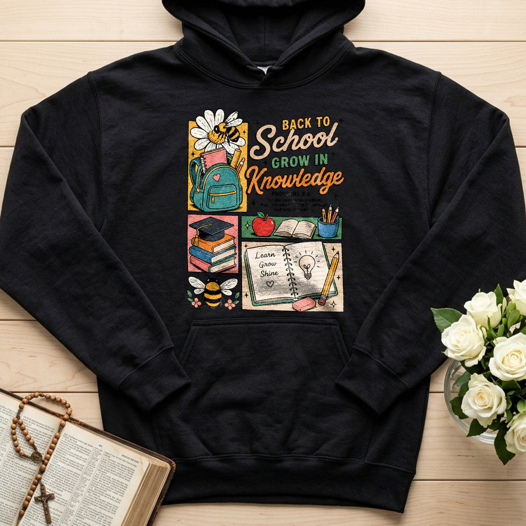 Back To School Grow In Knowledge Proverbs 2.6 01