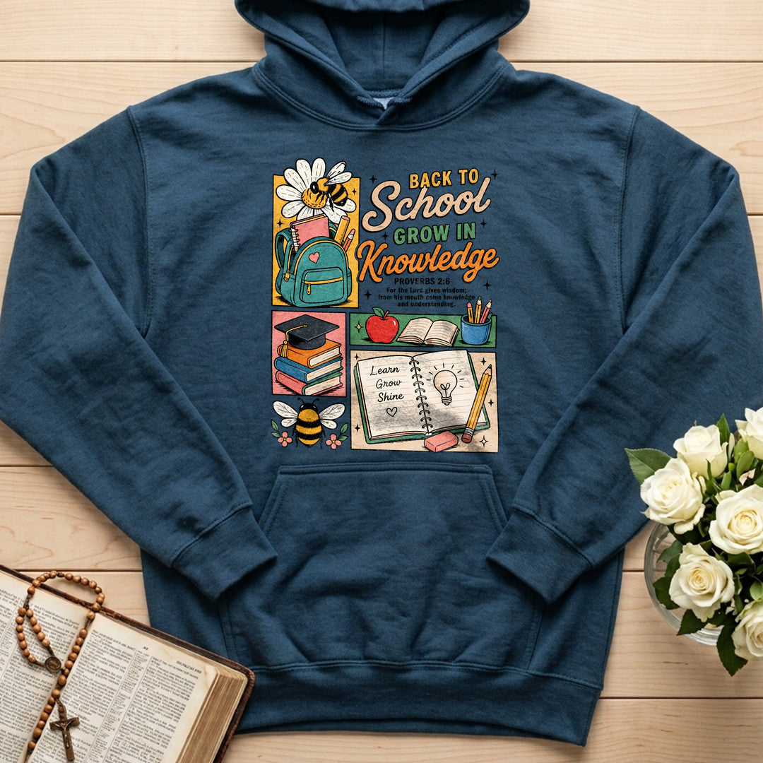 Back To School Grow In Knowledge Proverbs 2.6 01