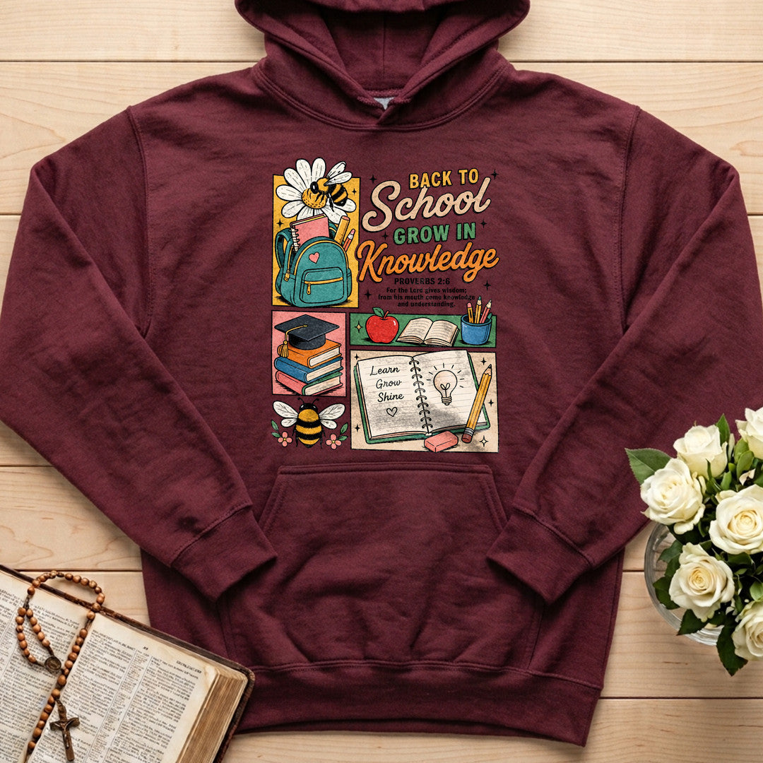 Back To School Grow In Knowledge Proverbs 2.6 01