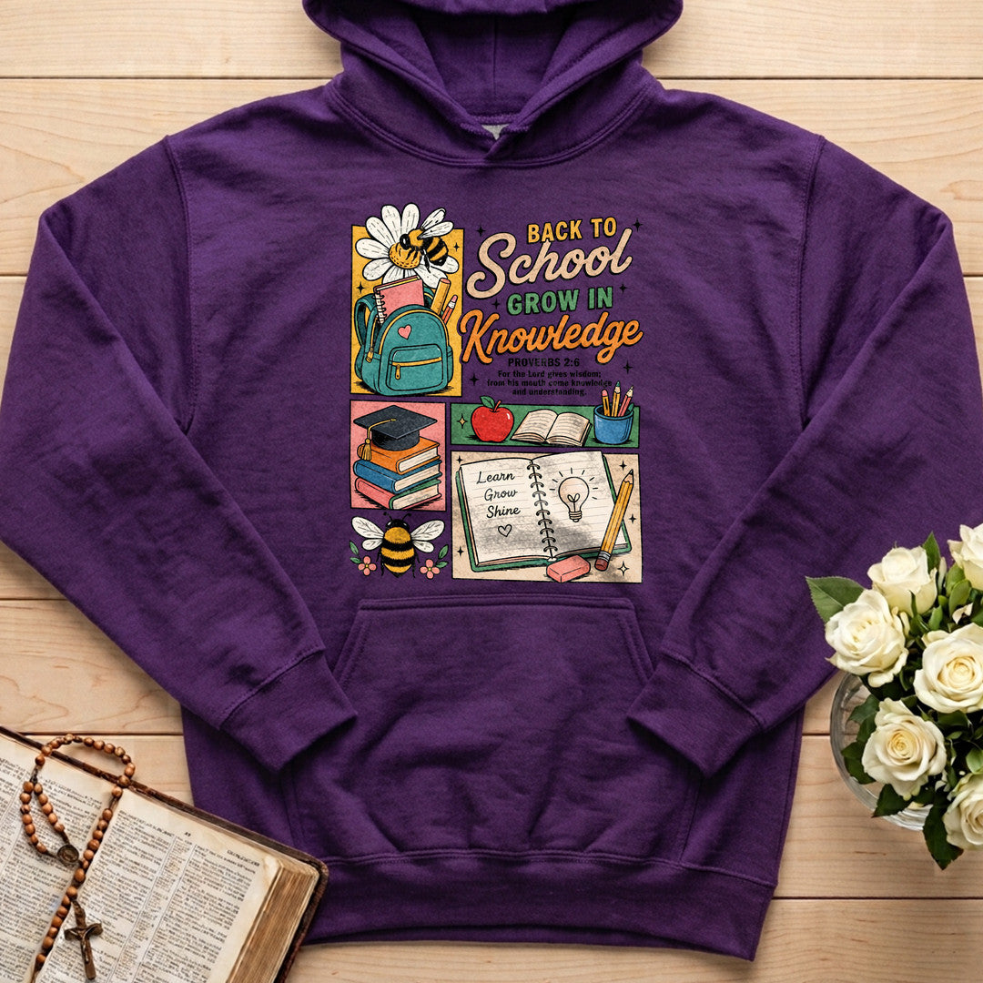 Back To School Grow In Knowledge Proverbs 2.6 01