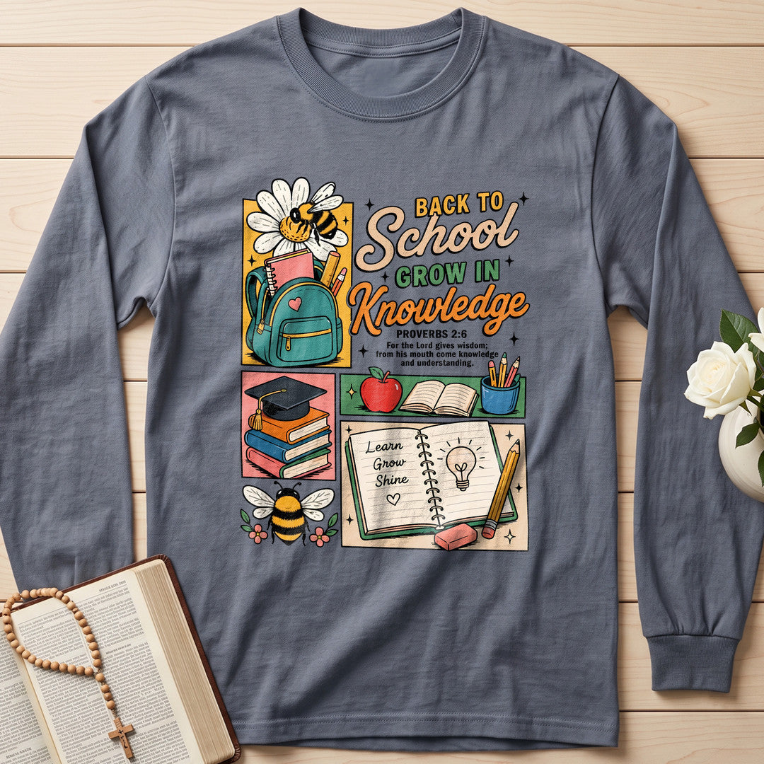 Back To School Grow In Knowledge Proverbs 2.6 01