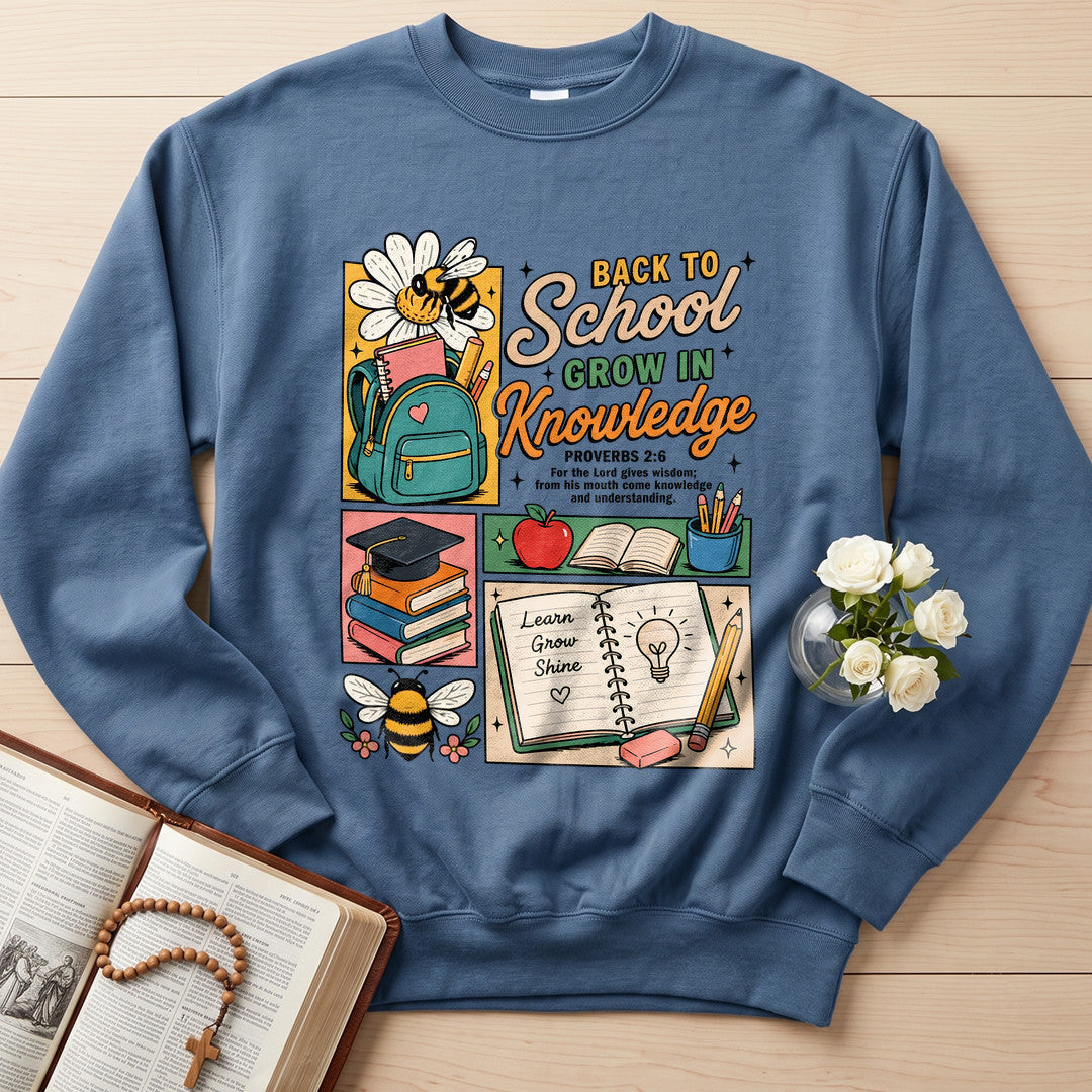Back To School Grow In Knowledge Proverbs 2.6 01