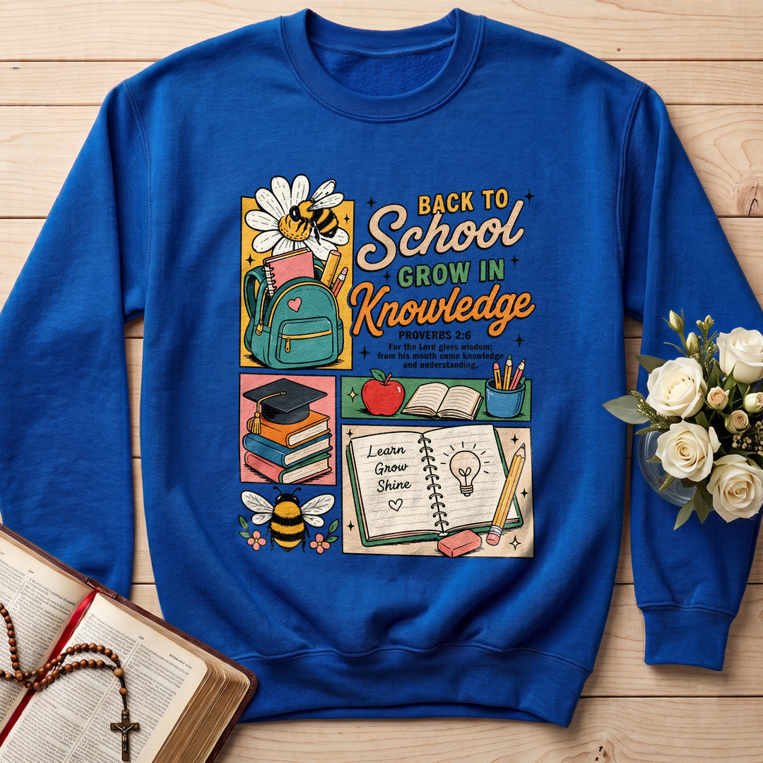 Back To School Grow In Knowledge Proverbs 2.6 01