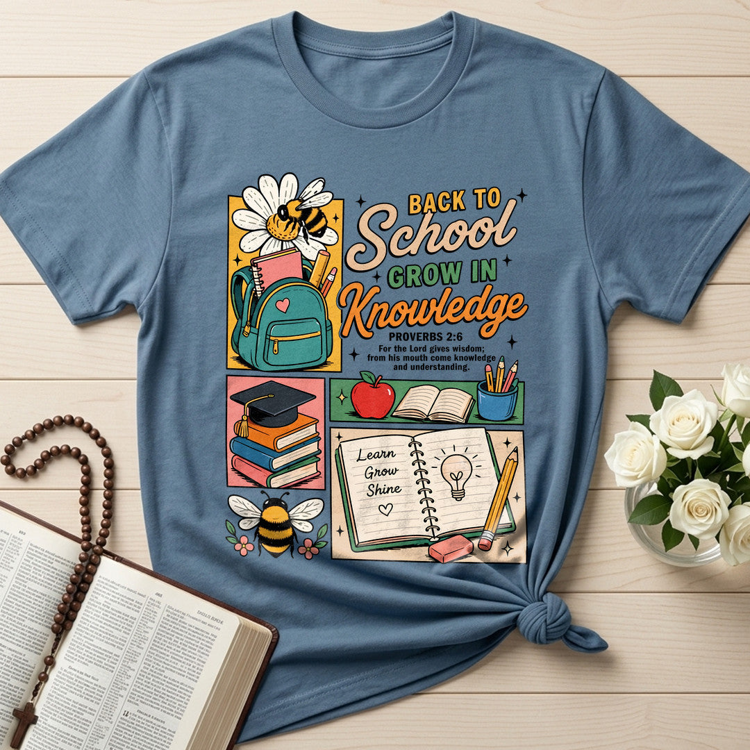 Back To School Grow In Knowledge Proverbs 2.6 01