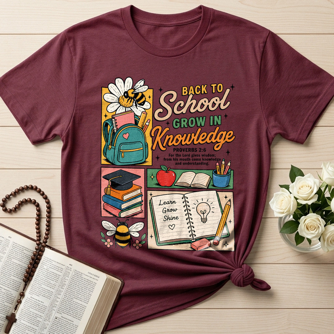 Back To School Grow In Knowledge Proverbs 2.6 01