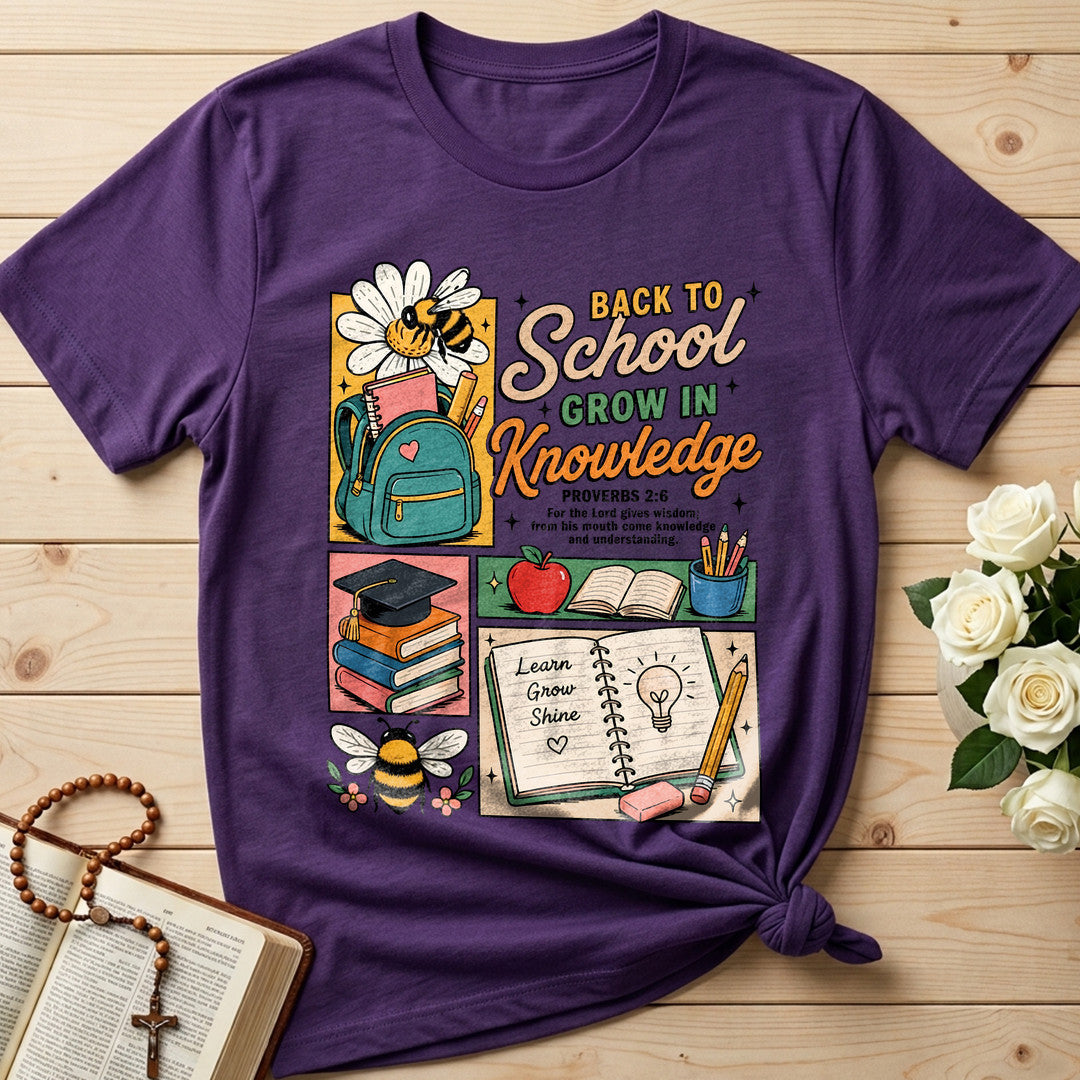 Back To School Grow In Knowledge Proverbs 2.6 01