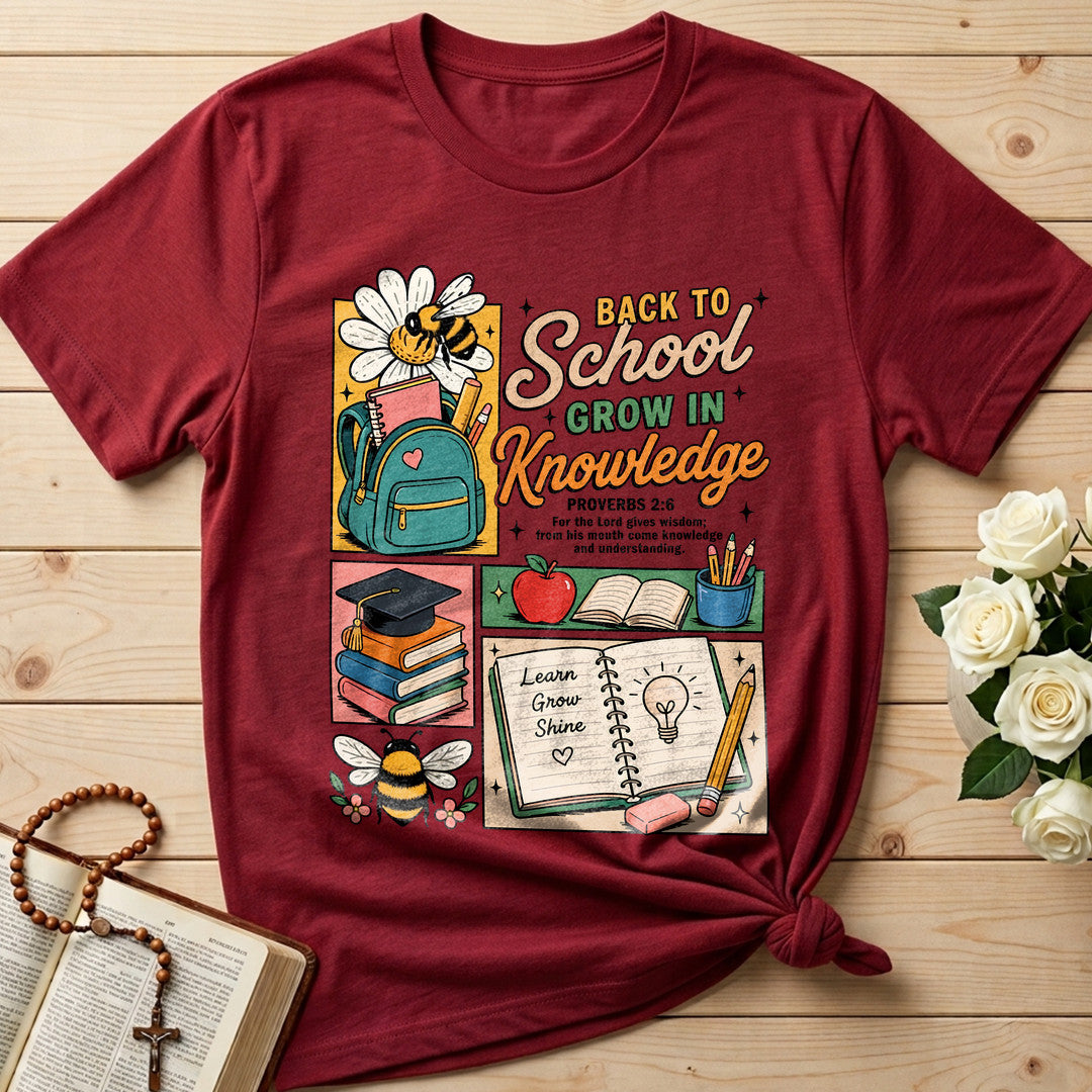 Back To School Grow In Knowledge Proverbs 2.6 01