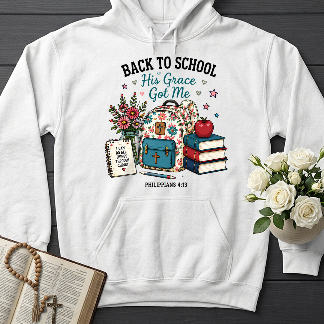 Back To School His Grace Got Me Philippians 4.13 01