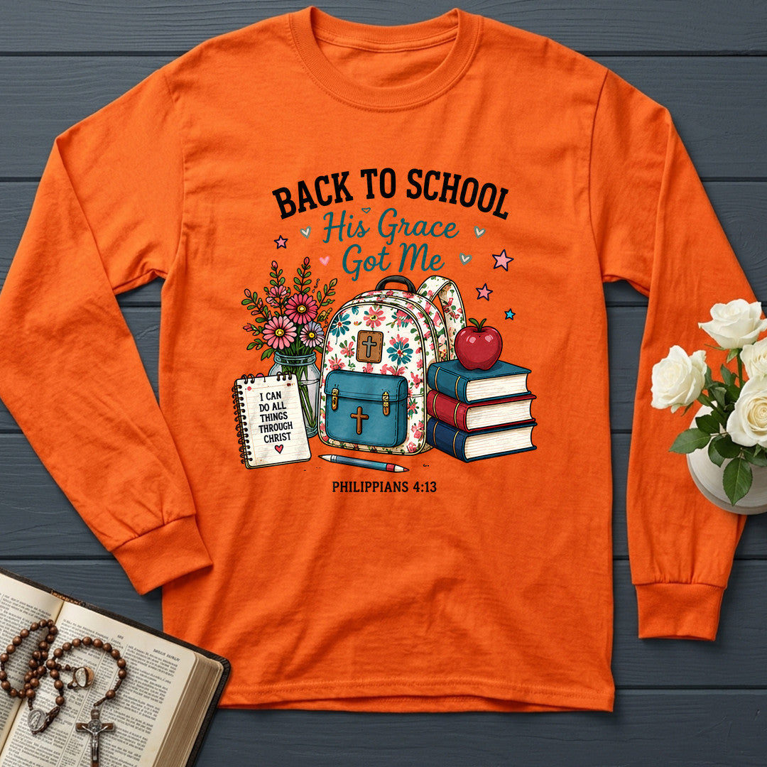 Back To School His Grace Got Me Philippians 4.13 01