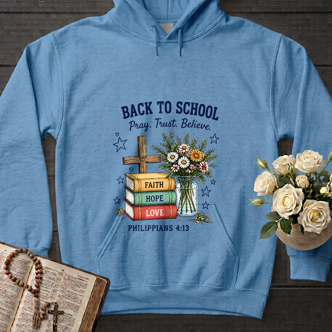 Back To School Pray Trust Believe Philippians 4.13 01