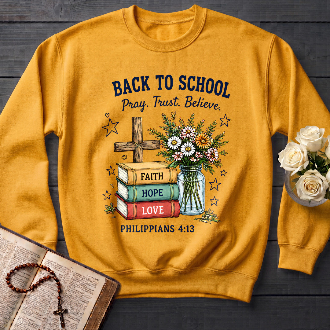 Back To School Pray Trust Believe Philippians 4.13 01