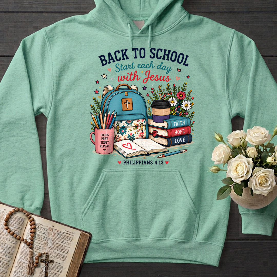 Back To School Start Each Day With Jesus Philippians 4.13 01
