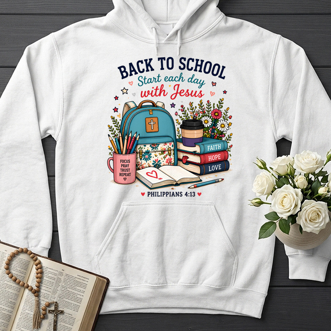 Back To School Start Each Day With Jesus Philippians 4.13 01