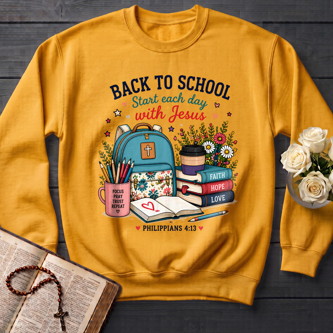 Back To School Start Each Day With Jesus Philippians 4.13 01