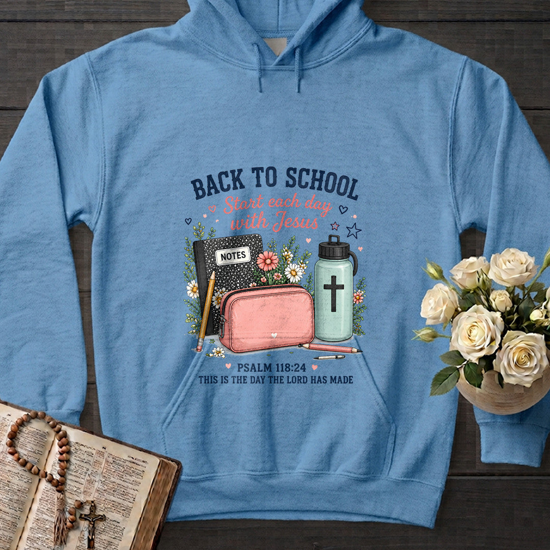 Back To School Start Each Day With Jesus Psalm 118.24 01