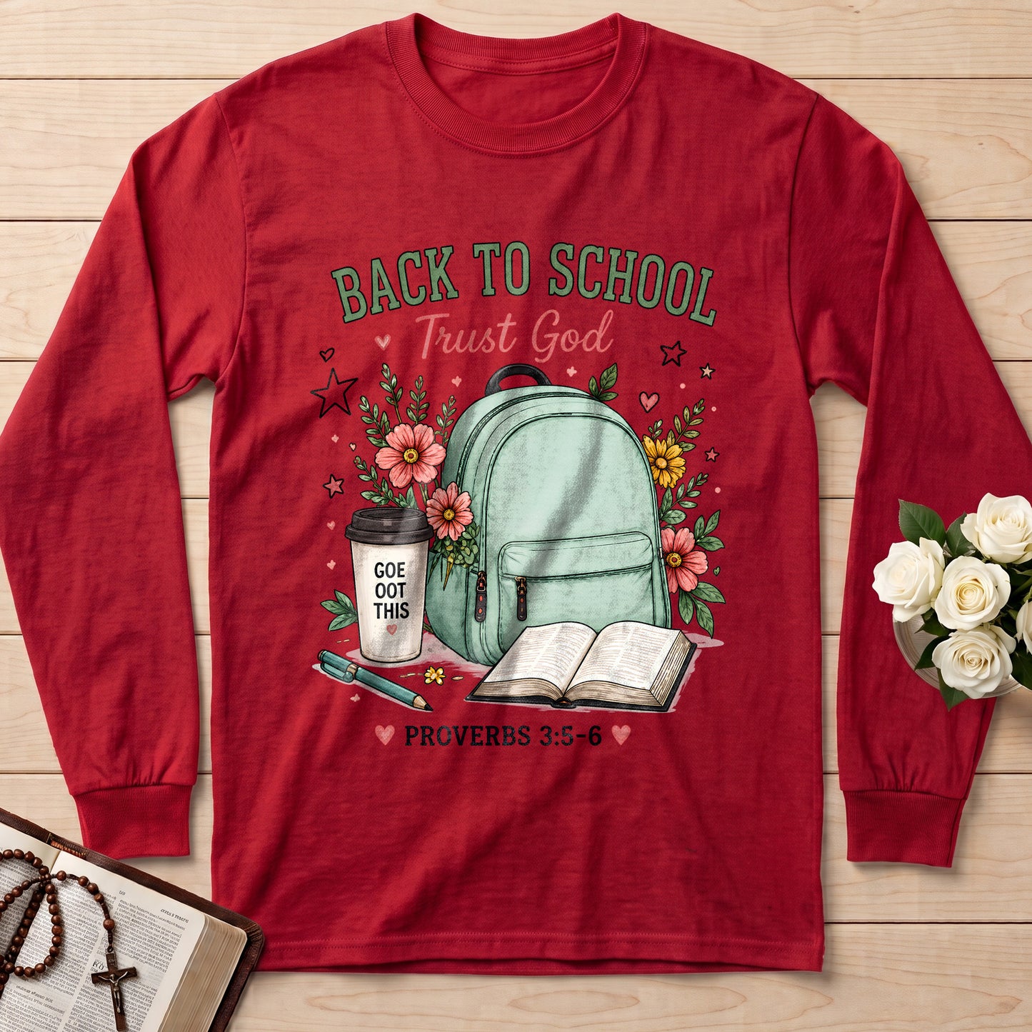 Back To School Trust God Proverbs 3.5-6 01