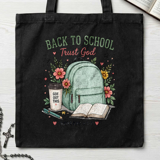 Back To School Trust God Proverbs 3.5-6 01