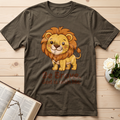 Be Brave God Is With Me 01