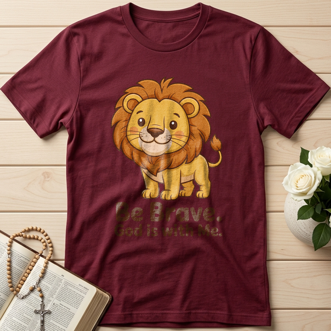 Be Brave God Is With Me 01