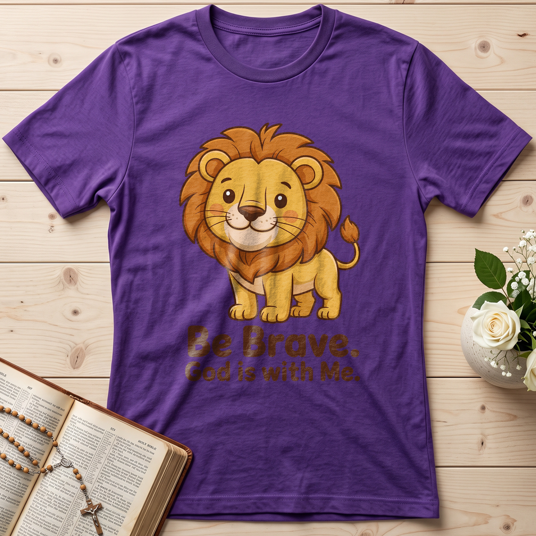 Be Brave God Is With Me 01