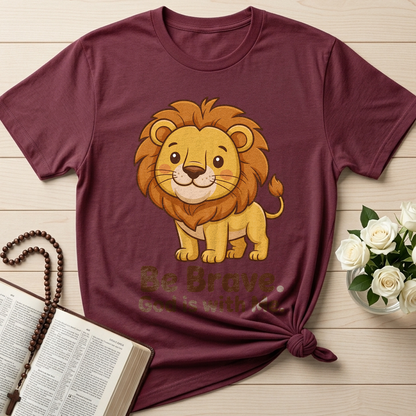 Be Brave God Is With Me 01