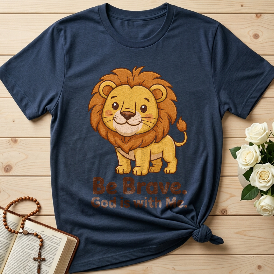Be Brave God Is With Me 01